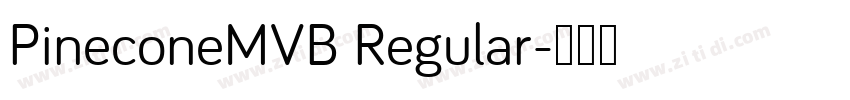 PineconeMVB Regular字体转换